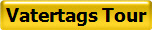 Vatertags Tour